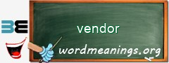 WordMeaning blackboard for vendor